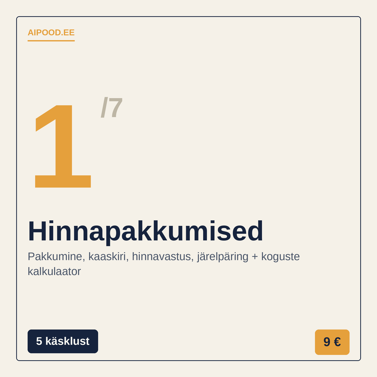 Hinnapakkumised 10 minutiga — 5 valmis AI-käsklust
